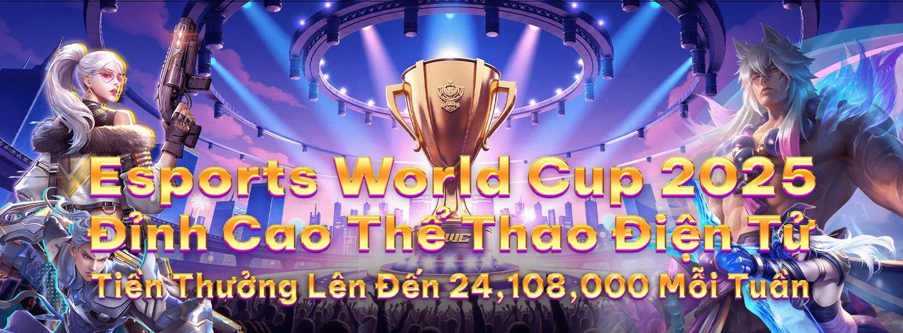 Khuyến mãi Esports World Cup