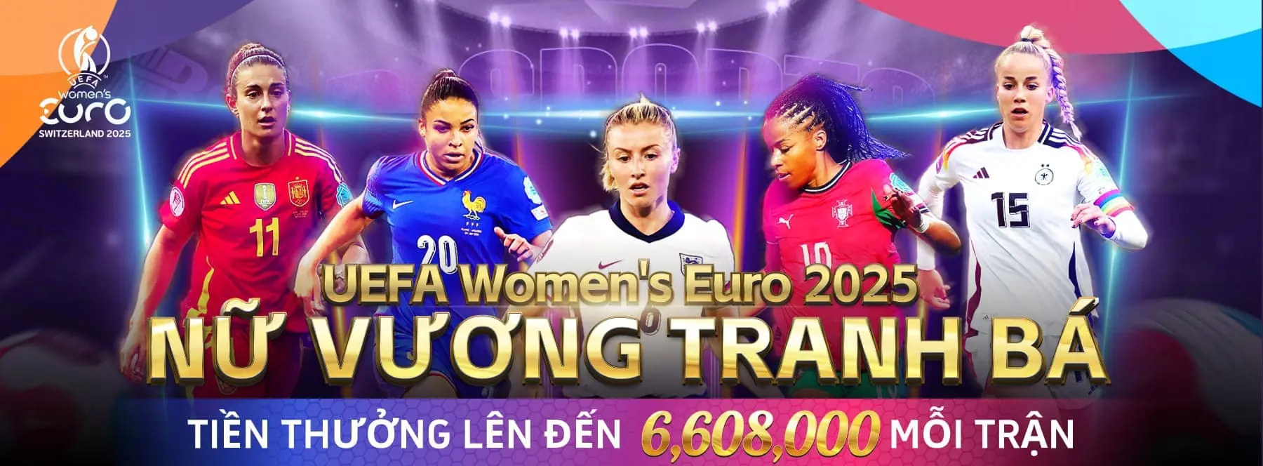 Khuyến mãi UEFA Women EURO 2025