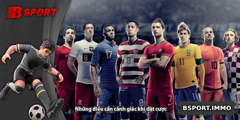 Những điều cần cảnh giác khi đặt cược