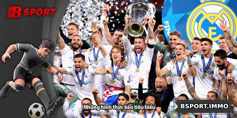 Những hình thức kèo tiêu biểu